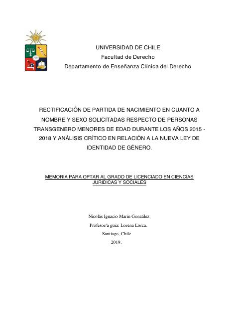 Rectificación de partida de nacimiento en cuanto a nombre y sexo solicitadas respecto de personas transgenero menores de edad durante los años 2015-2018 y análisis crítico en relación a la nueva Ley de Identidad de Género