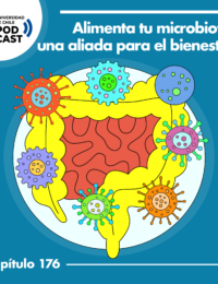 Alimenta tu microbiota, una aliada para el bienestar
